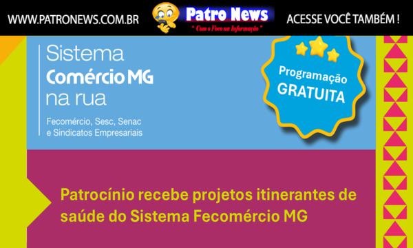 Patrocínio recebe unidades móveis de saúde do Sesc com serviços gratuitos